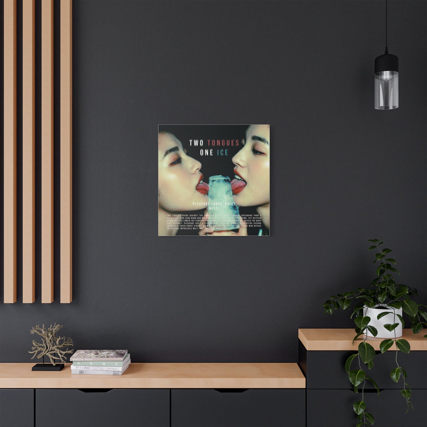 Two Tongues, One Ice — Pleasure Snaps, Rules Melt - Satin Canvas Art Print, Modern Home Decor, Two Tongues One Ice Wall Art, Unique Gift for Art Lovers, Stylish Living Room Artwork