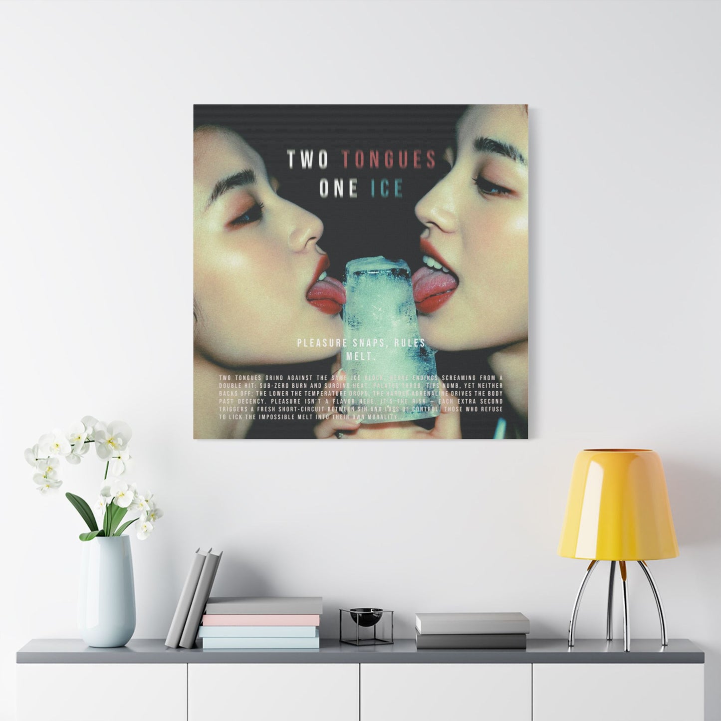 Two Tongues, One Ice — Pleasure Snaps, Rules Melt - Satin Canvas Art Print, Modern Home Decor, Two Tongues One Ice Wall Art, Unique Gift for Art Lovers, Stylish Living Room Artwork