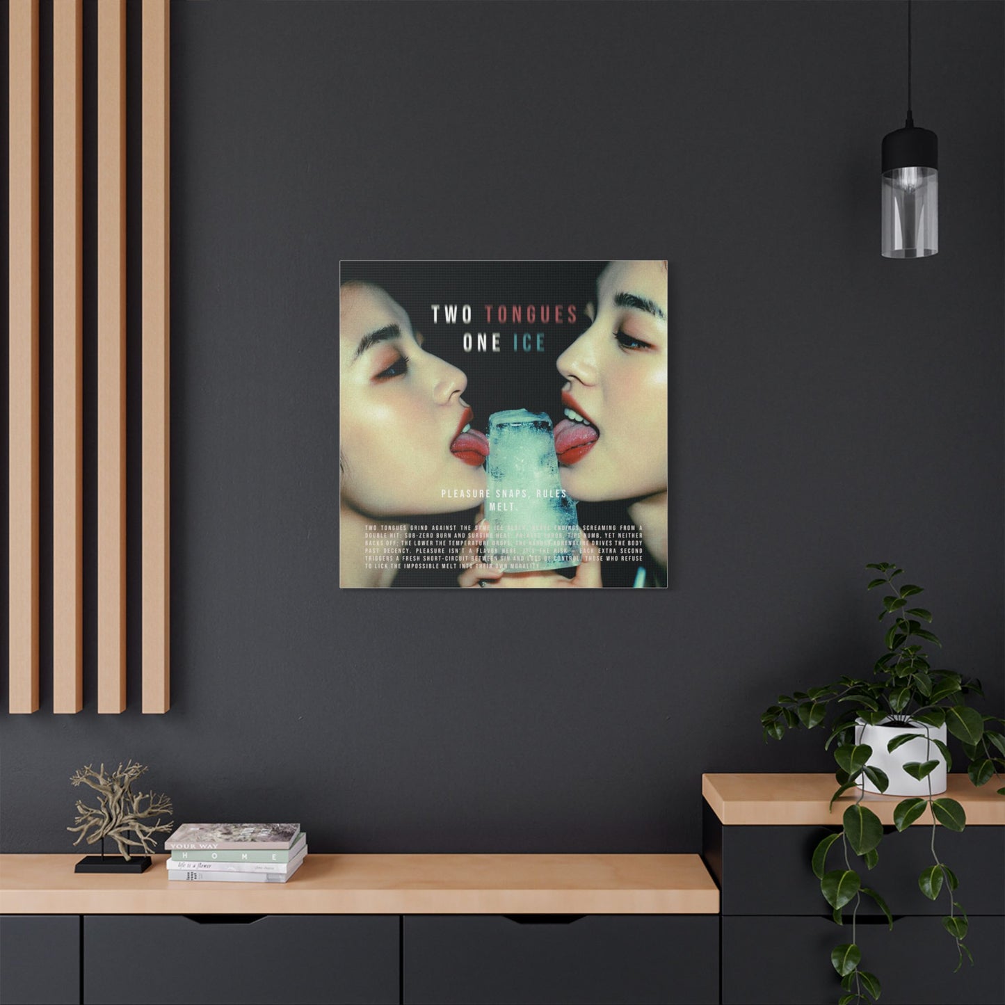 Two Tongues, One Ice — Pleasure Snaps, Rules Melt - Satin Canvas Art Print, Modern Home Decor, Two Tongues One Ice Wall Art, Unique Gift for Art Lovers, Stylish Living Room Artwork